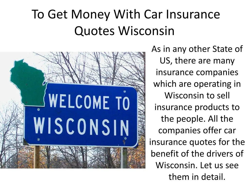 PPT - Car Insurance Quotes Wisconsin PowerPoint Presentation, free