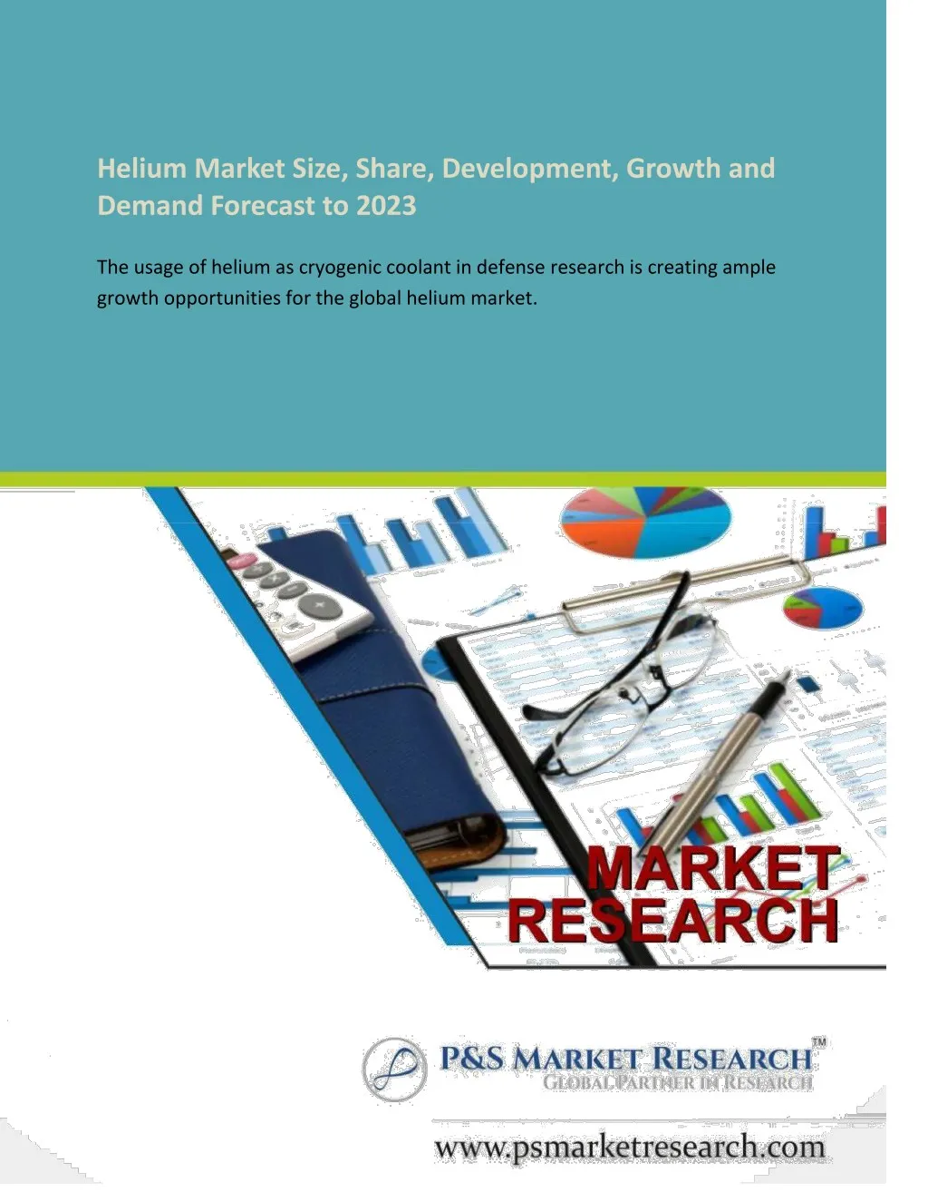 PPT - Helium Market â€“ Global Industry Analysis, Market Size, Share ...