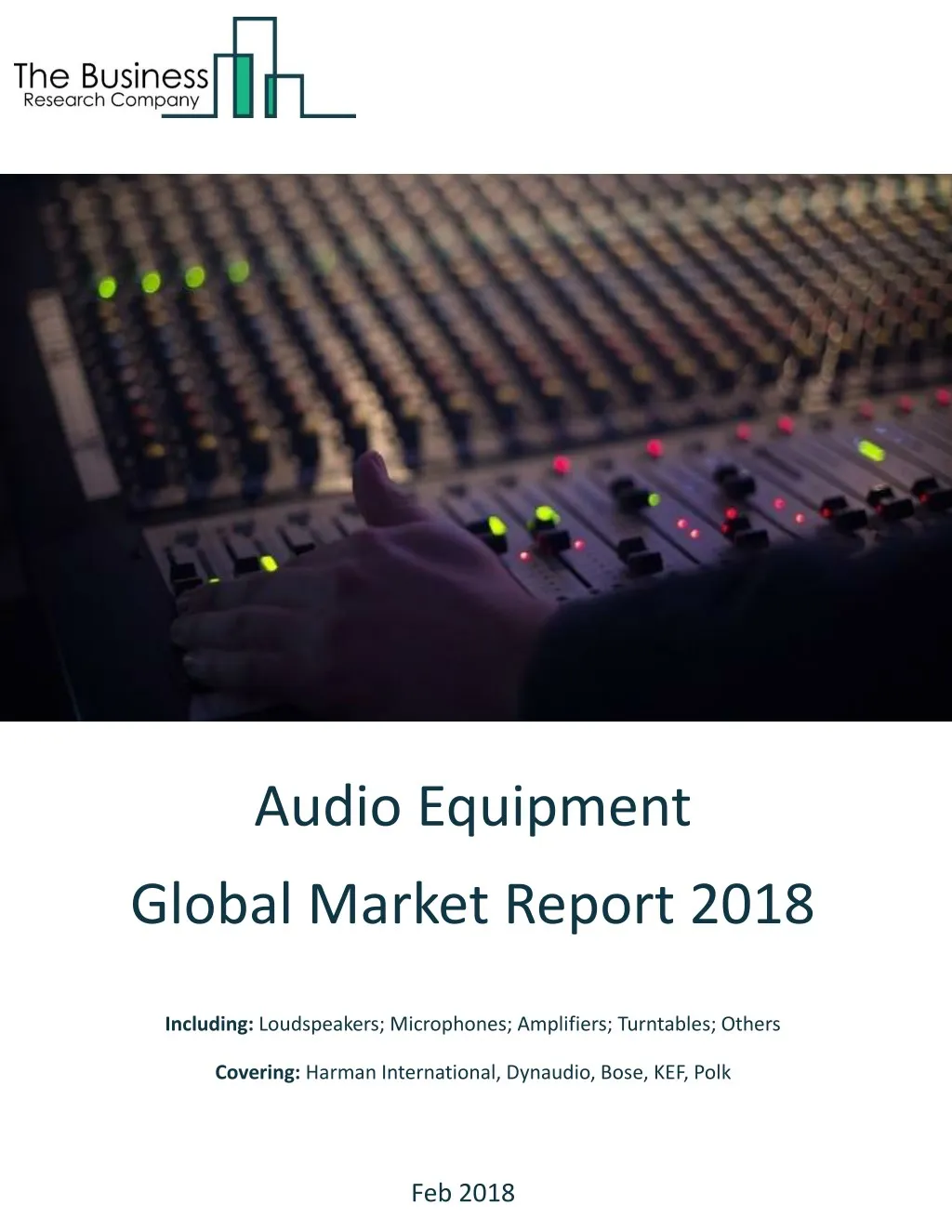 PPT Audio Equipment Global Market Report 2018 PowerPoint Presentation