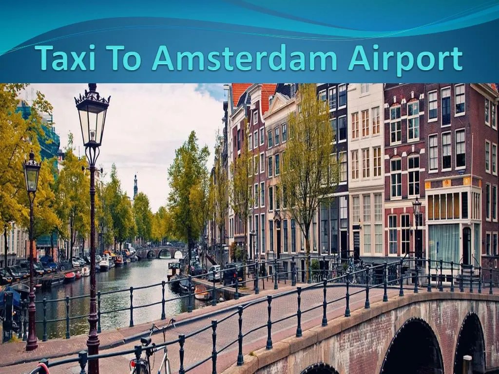 what is the taxi fare between amsterdam airport to city center