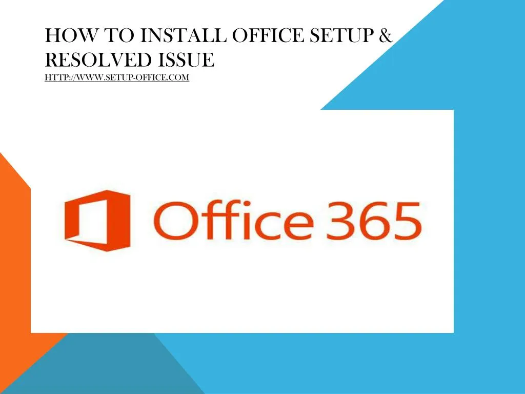 how to install office setup resolved issue http www setup office com n.