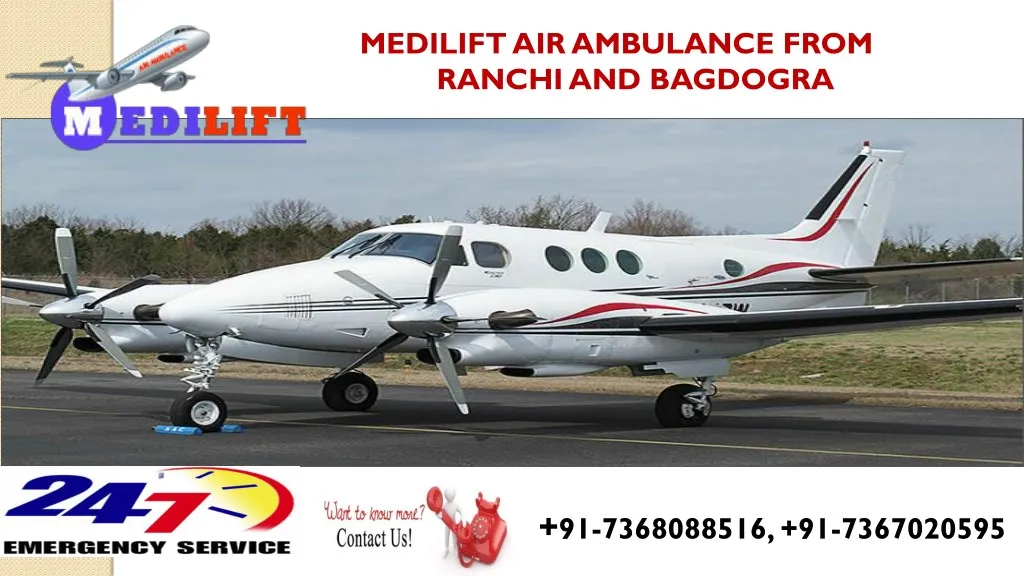 medilift air ambulance from ranchi and bagdogra n.