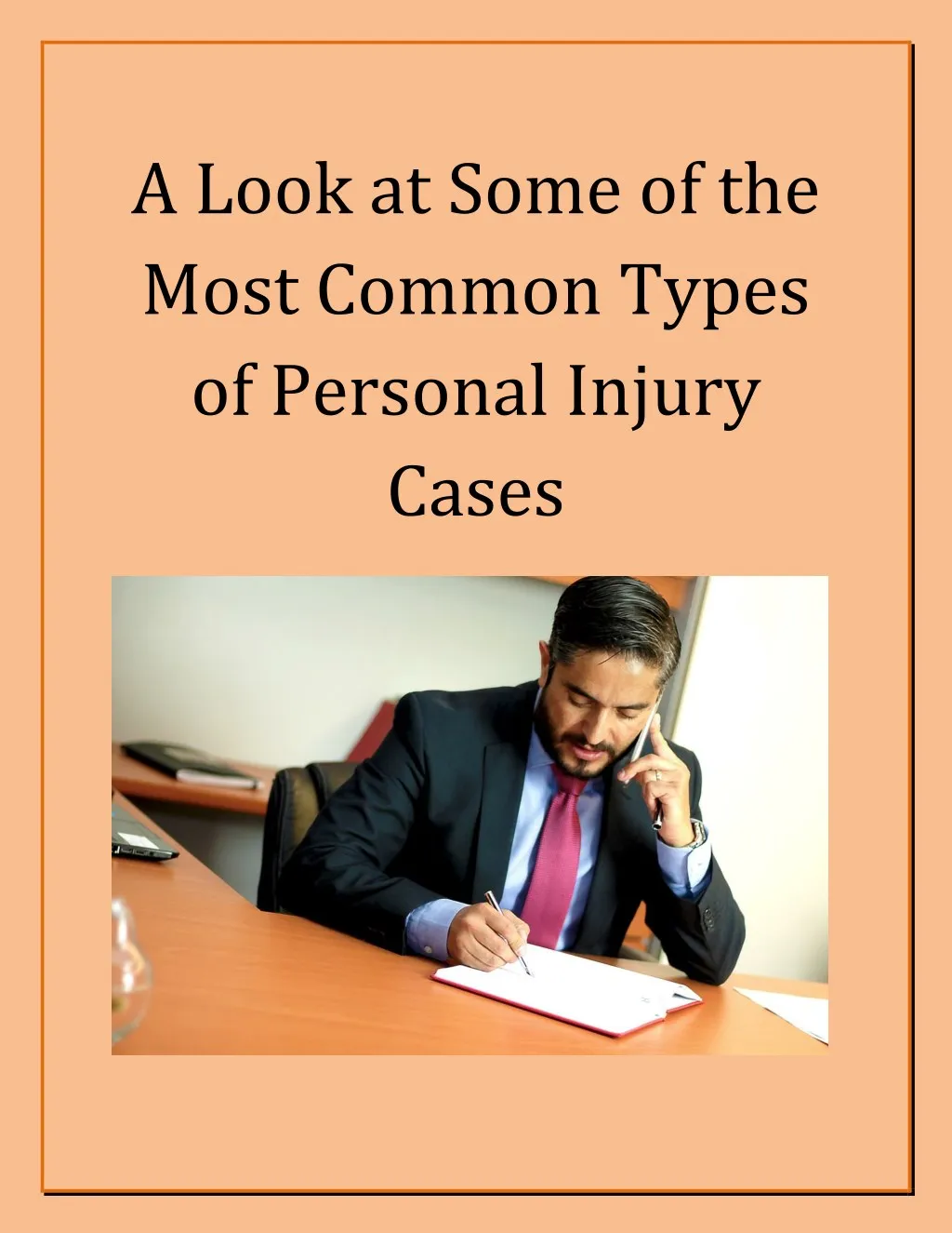 PPT - A Look At Some Of The Most Common Types Of Personal Injury Cases ...