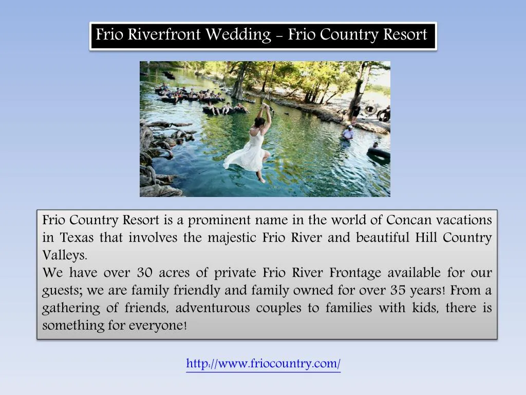 Ppt Frio Country Resort Powerpoint Presentation Free Download