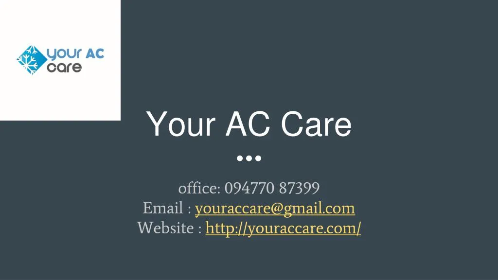 your ac care n.