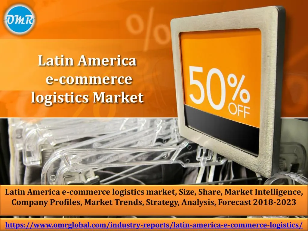 latin america e commerce logistics market n.