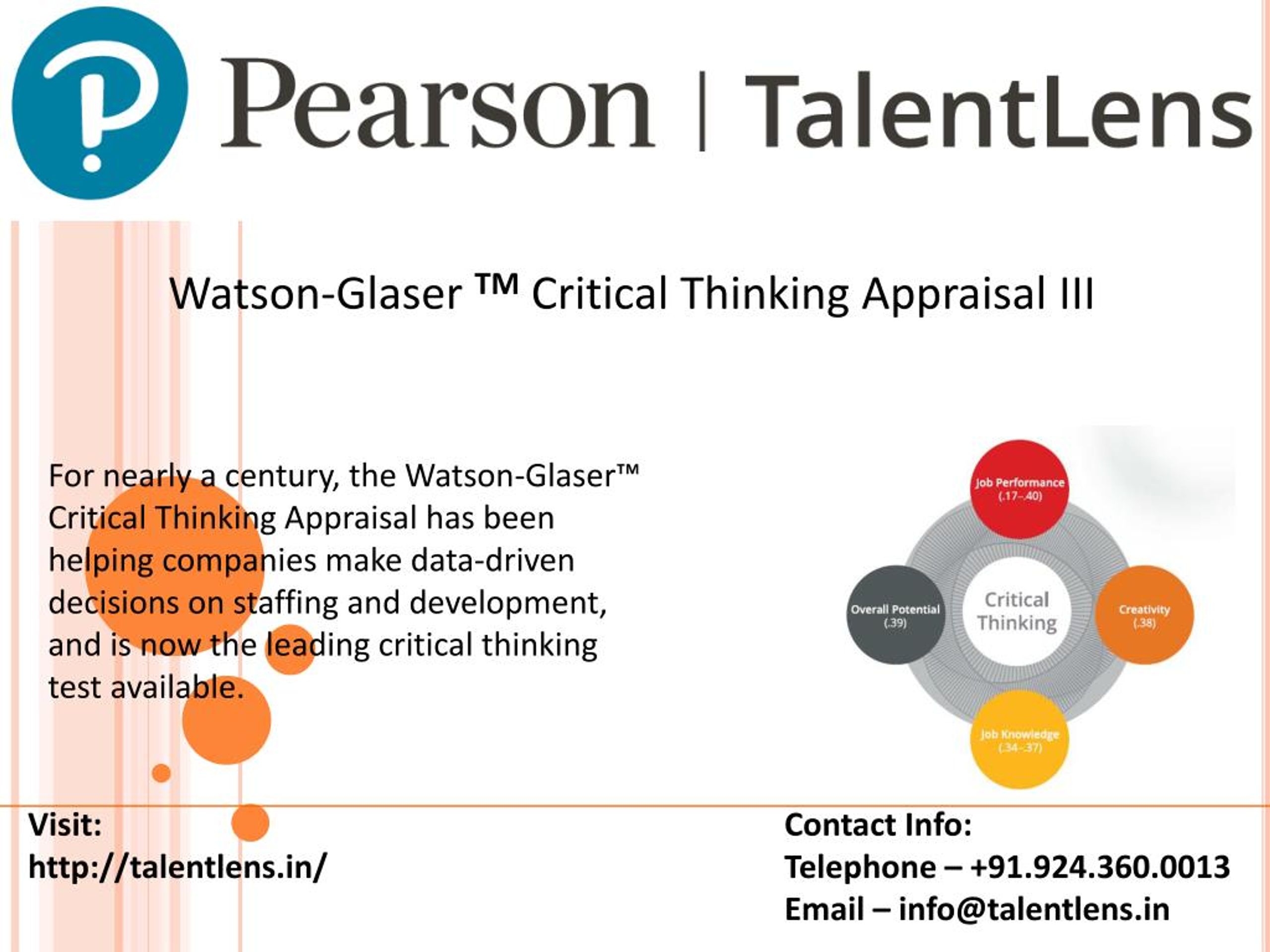 Thinking tests. The Watson-Glaser critical thinking Appraisal. What are the components of an Appraiser?.