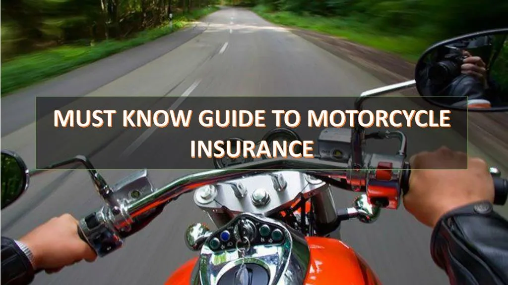 PPT - Must Know Guide To Motorcycle Insurance PowerPoint Presentation ...