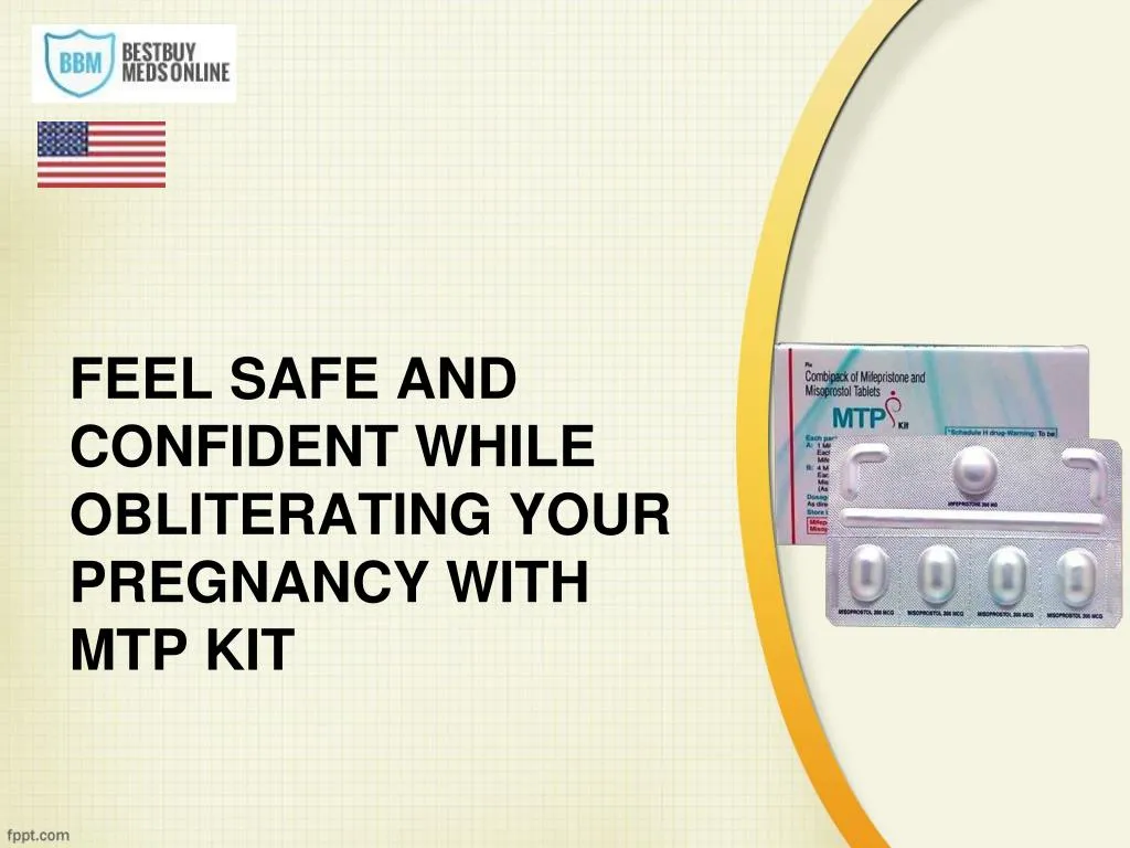feel safe and confident while obliterating your pregnancy with mtp kit n.