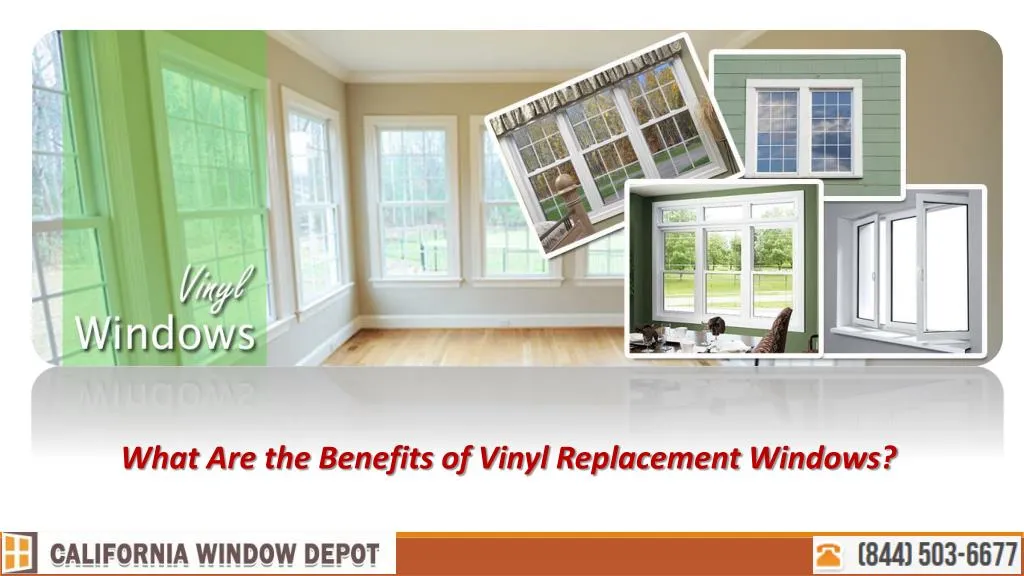what are the benefits of vinyl replacement windows n.