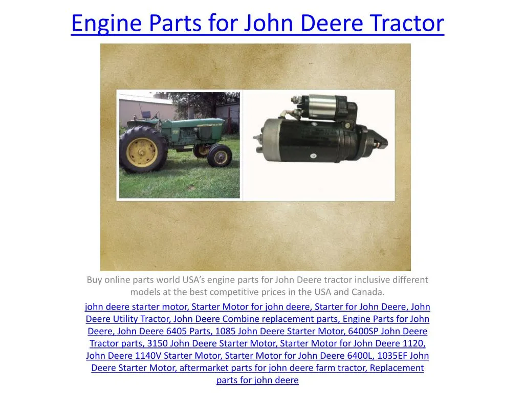 PPT Engine Parts for John Deere Tractor PowerPoint Presentation, free