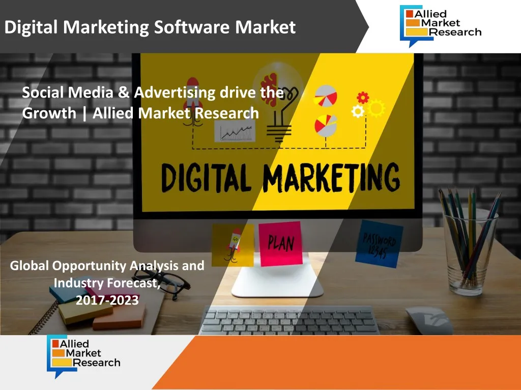 PPT - Digital Marketing Software Market - Social Media ...