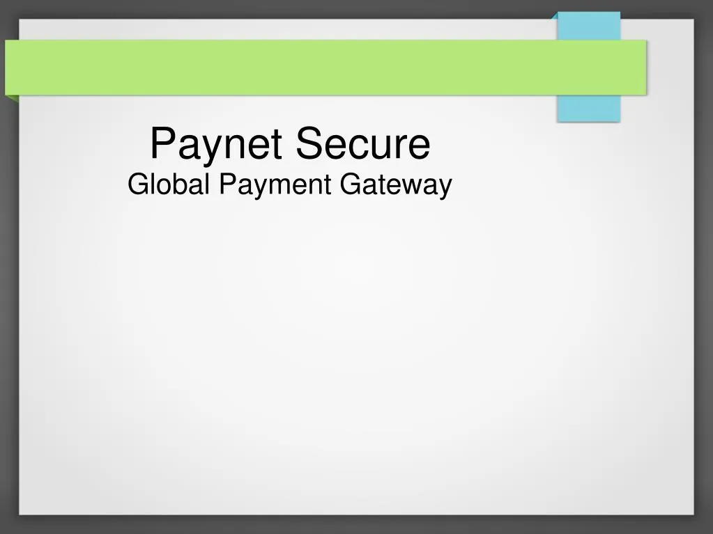 paynet secure global payment gateway n.