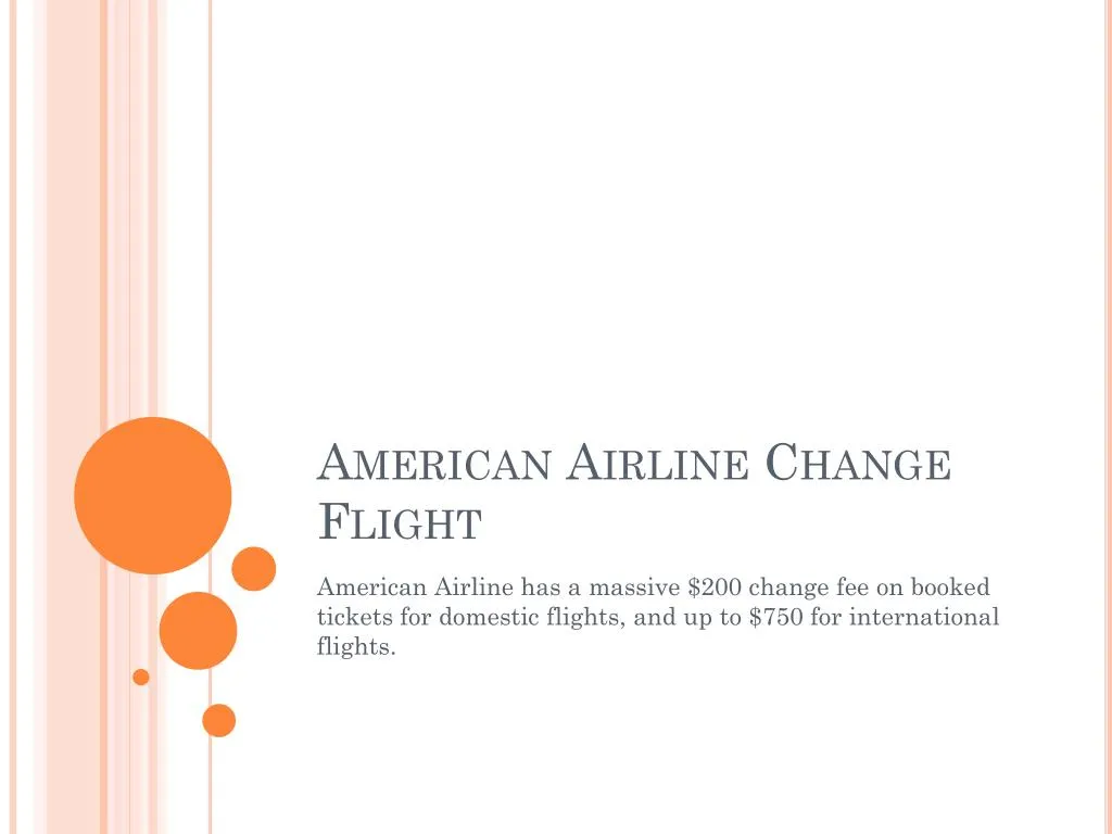 PPT American Airline Change Flight PowerPoint Presentation, free