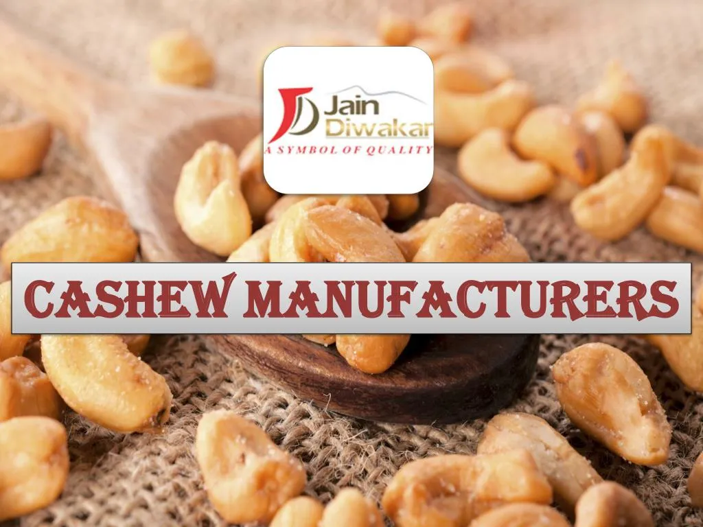 cashew manufacturers