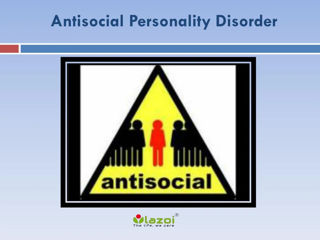 PPT Antisocial Personality Disorder PowerPoint