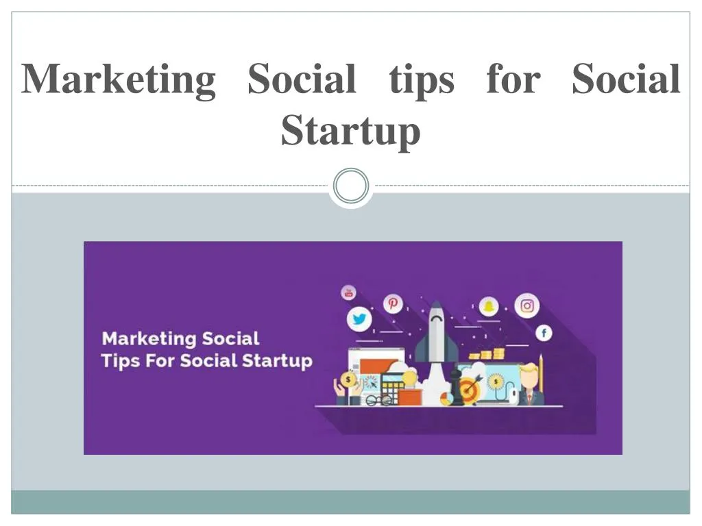 marketing social tips for social startup n.