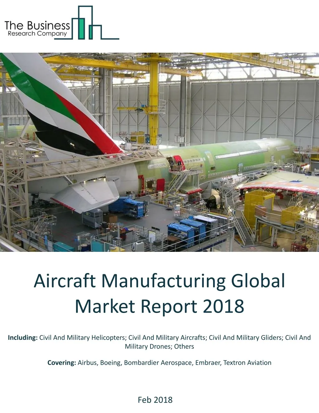 Ppt Aircraft Manufacturing Global Market Report 2018 Powerpoint