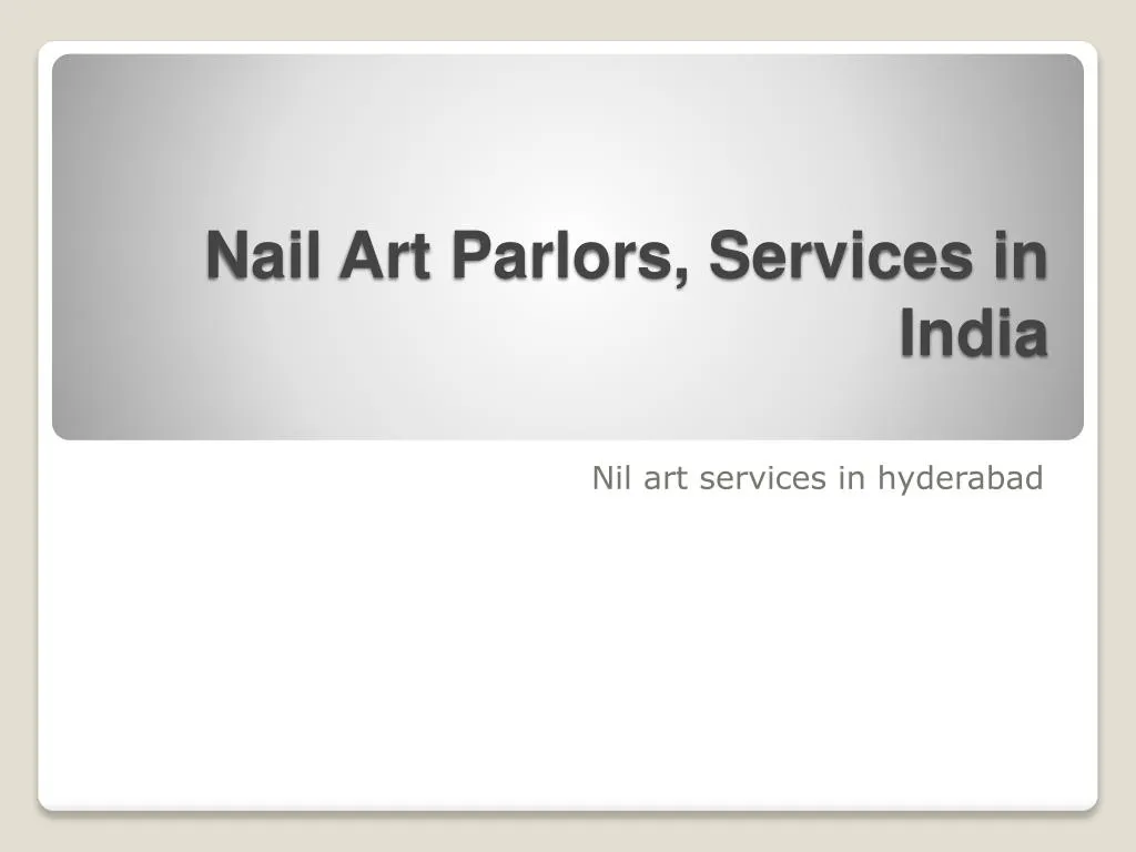 nail art parlors services in india n.