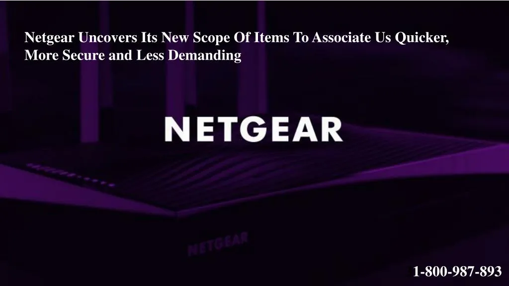 netgear uncovers its new scope of items n.