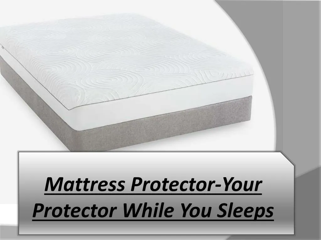 mattress protector your protector while you sleeps n.