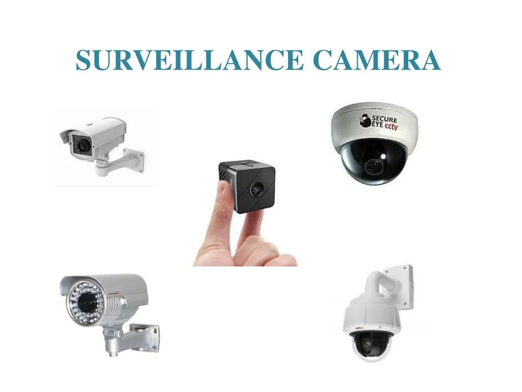 PPT - SURVEILLANCE CAMERA PowerPoint Presentation, Free Download - ID ...