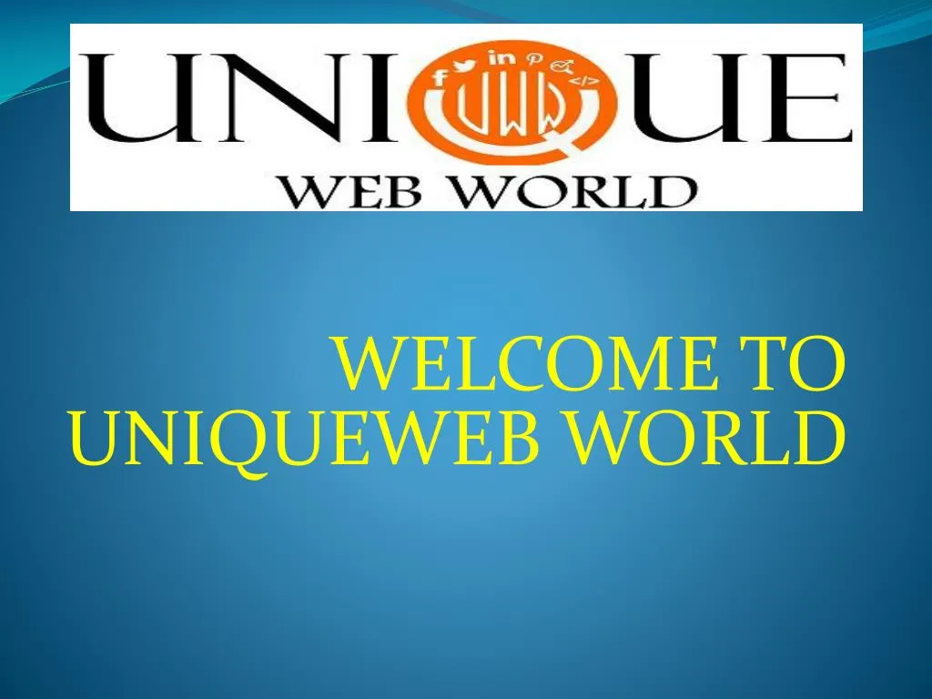 welcome to uniqueweb world n.