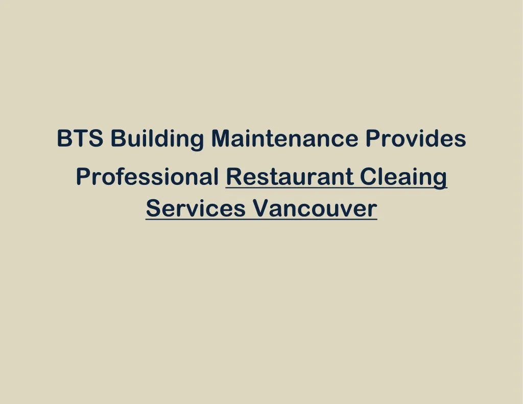 bts building maintenance provides professional n.