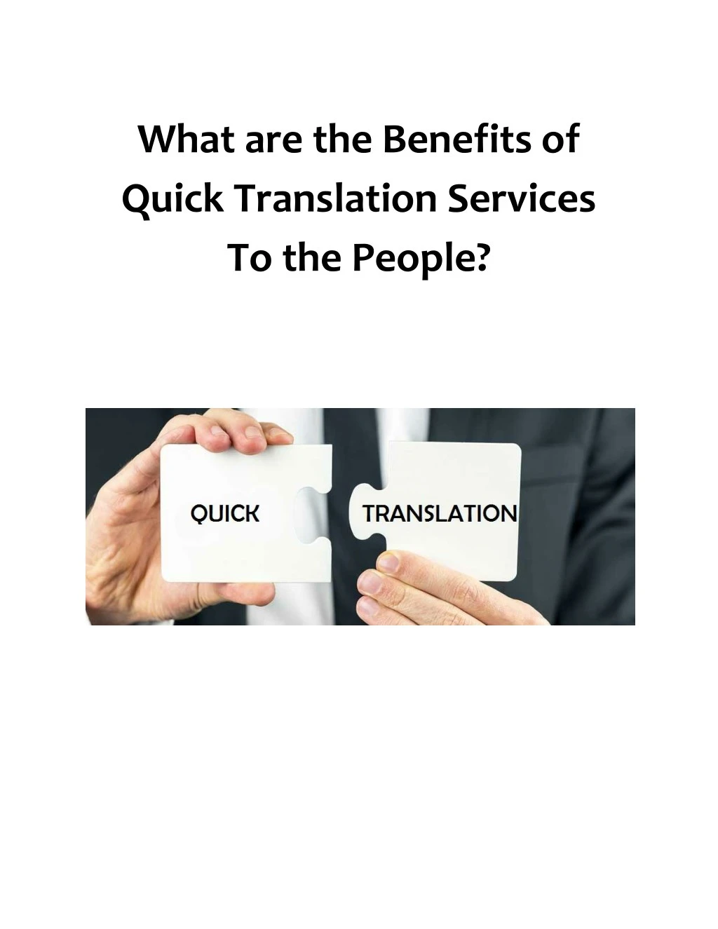 what are the benefits of quick translation n