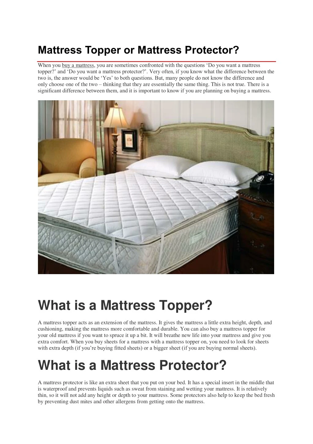 mattress topper or mattress protector n.