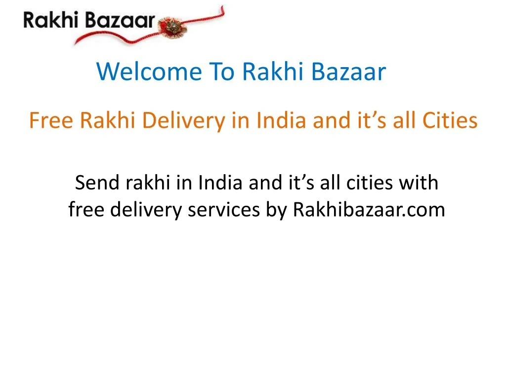 free rakhi delivery in india and it s all cities n.