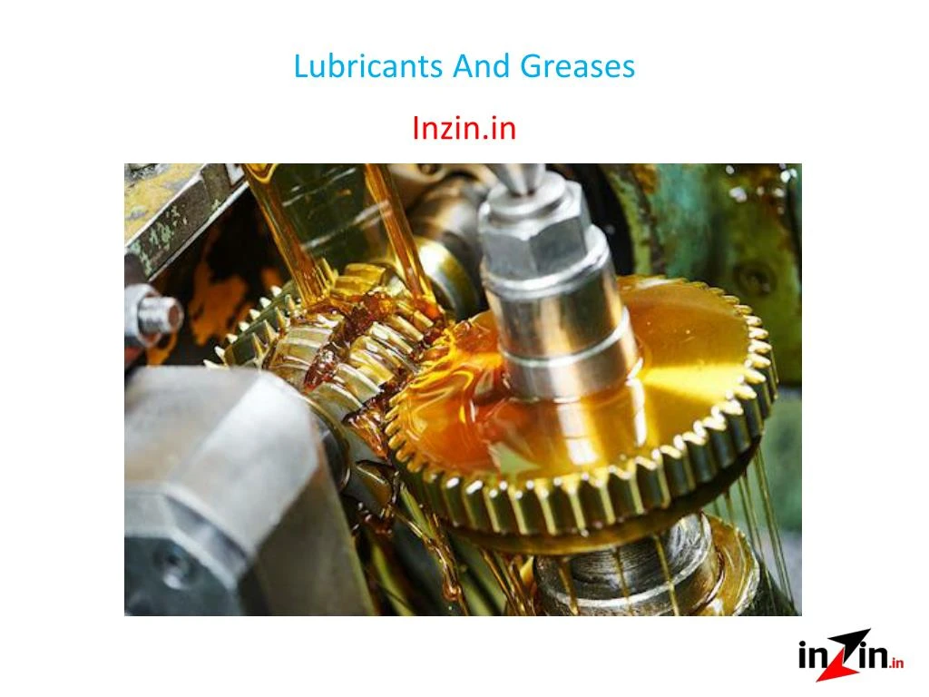lubricants and greases n.