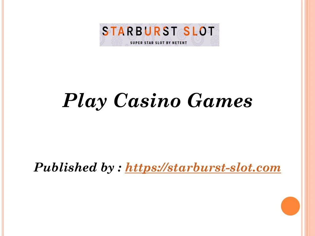 play casino games published by https starburst n.