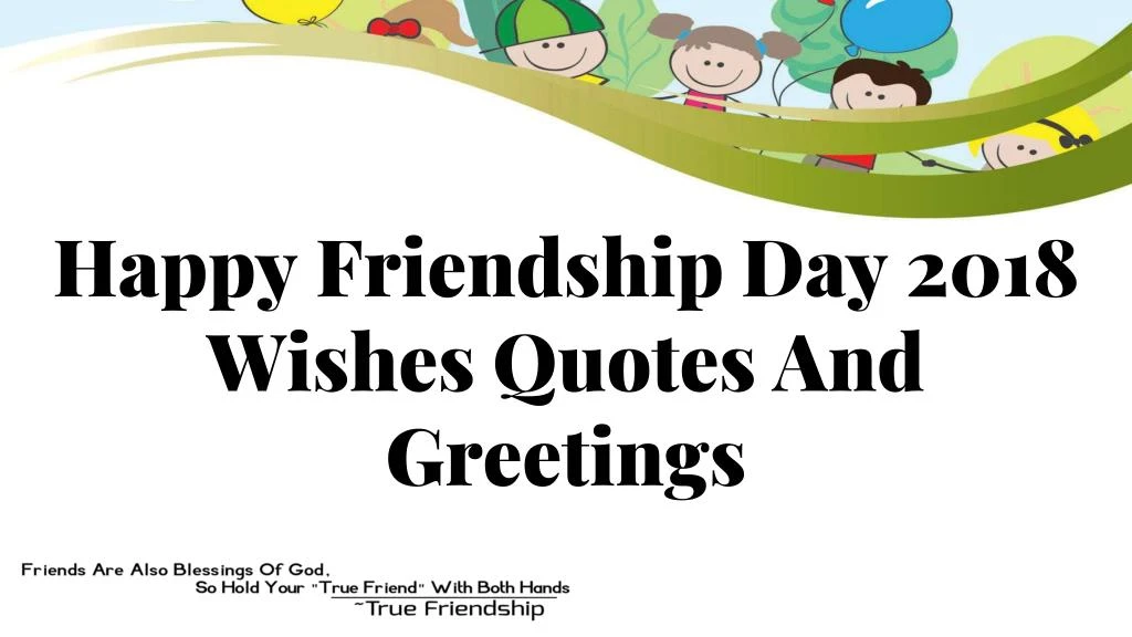 happy friendship day 2018 wishes quotes and greetings n.