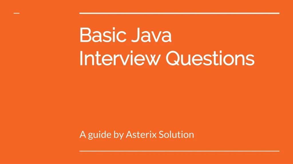 basic java interview questions n.