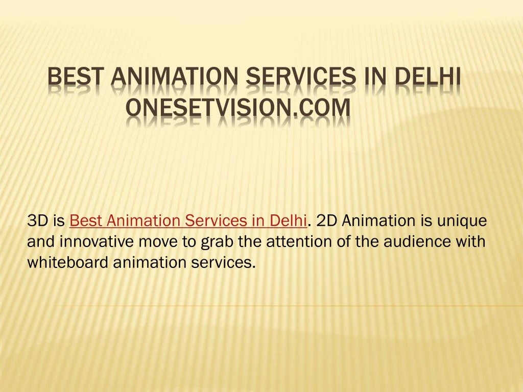 PPT - Best animation services in Delhi PowerPoint Presentation, free download - ID:7936938 PPT - Best animation services in Delhi PowerPoint Presentation, free download - ID:7936938