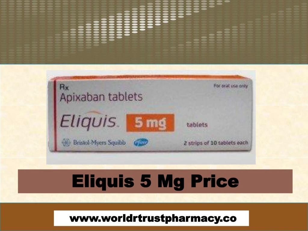 eliquis eliquis 5 mg price 5 mg price n.