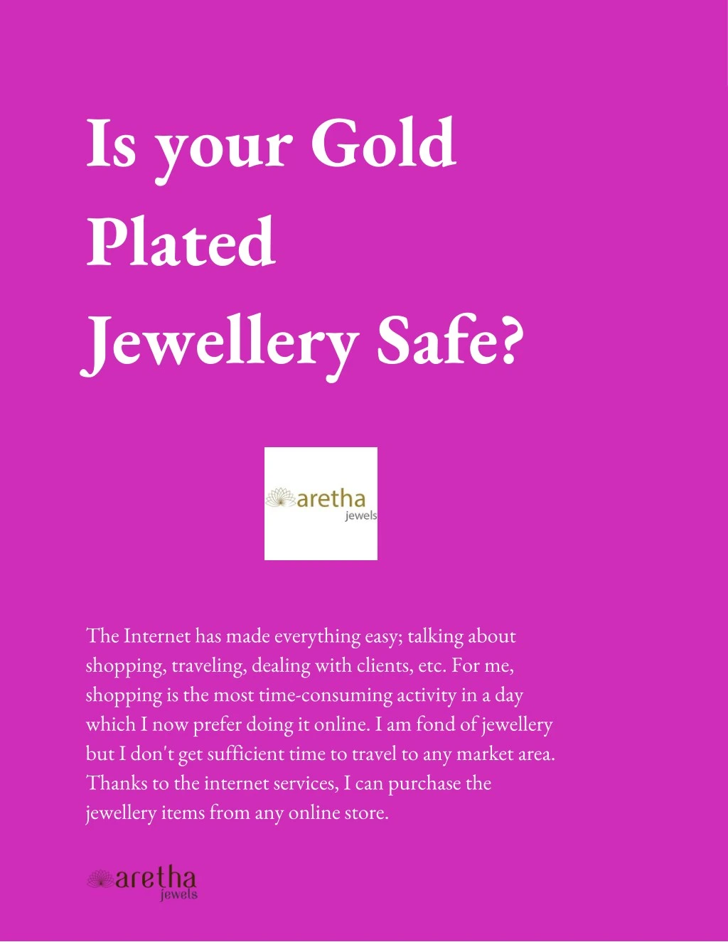 is your gold plated jewellery safe n.