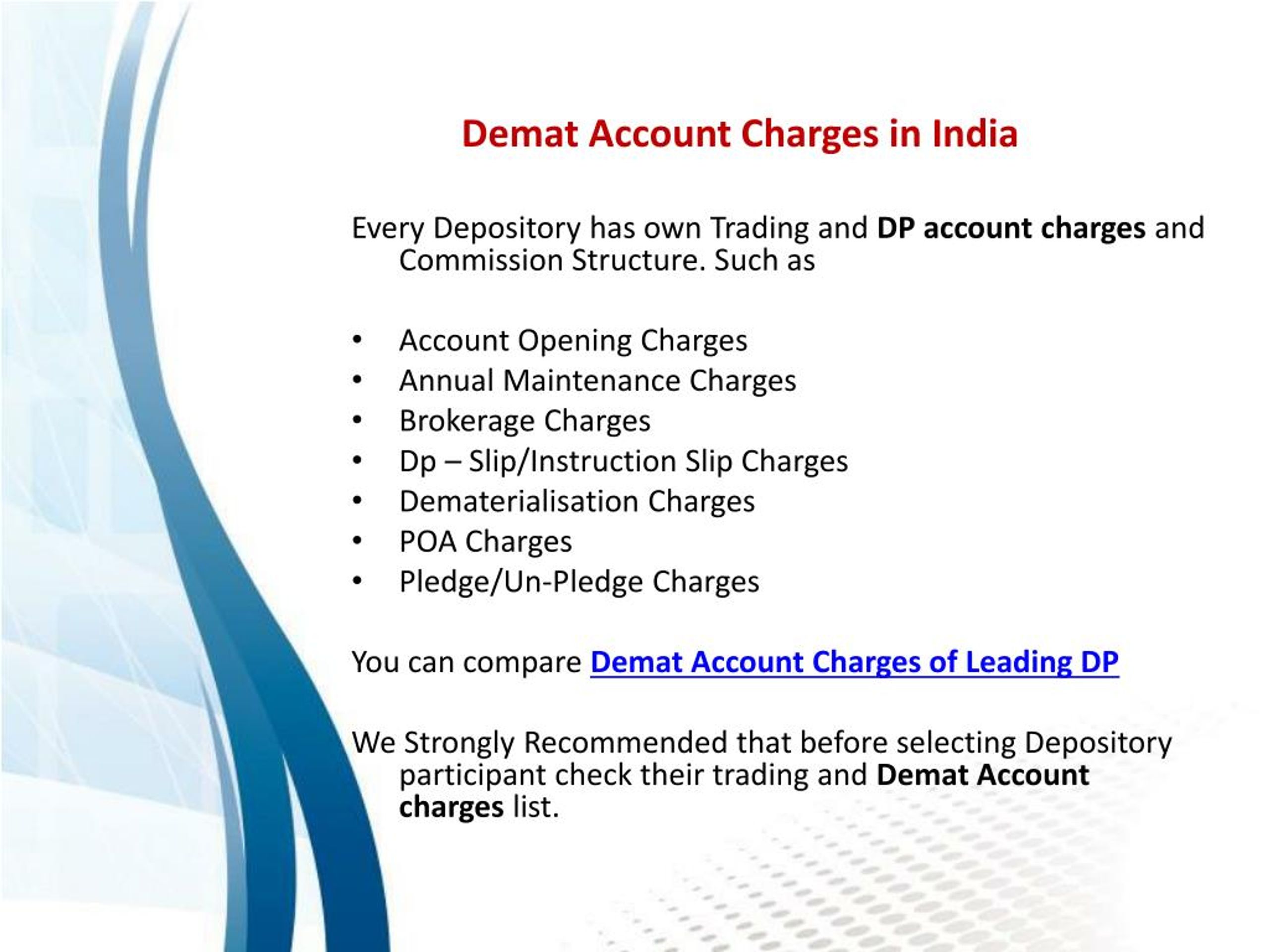 Ppt What Are The Charges For Opening Demat Account Powerpoint Presentation Id7938939 4591
