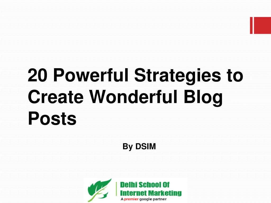 20 powerful strategies to create wonderful blog posts n.