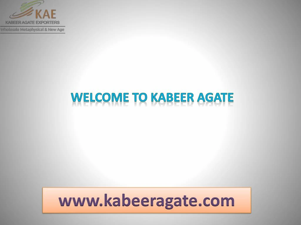 welcome to kabeer agate n.