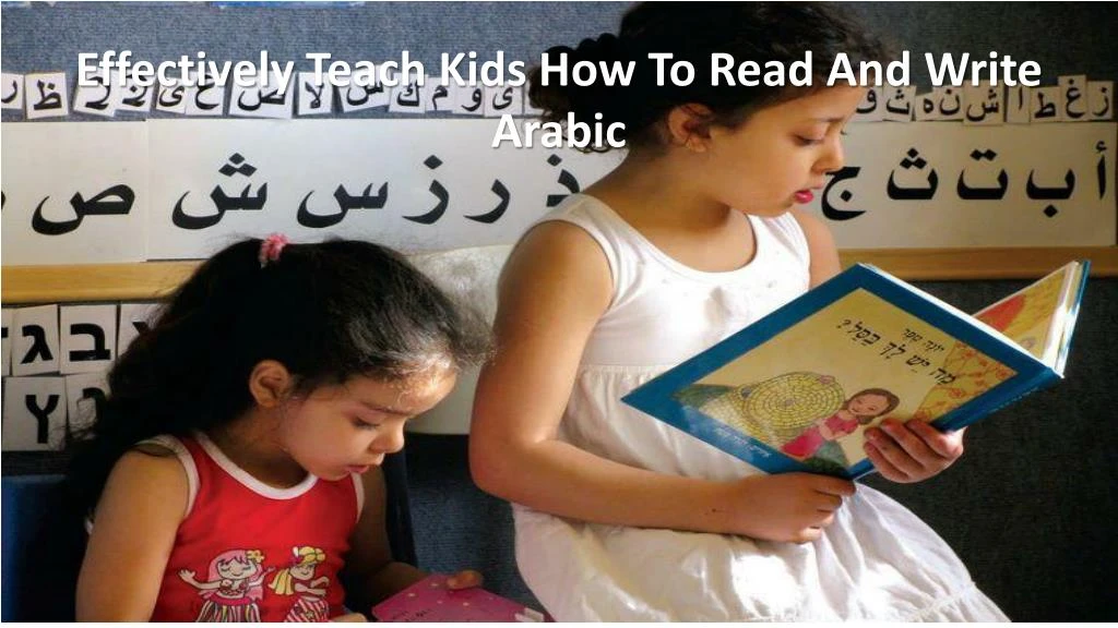 effectively teach kids how to read and write n.