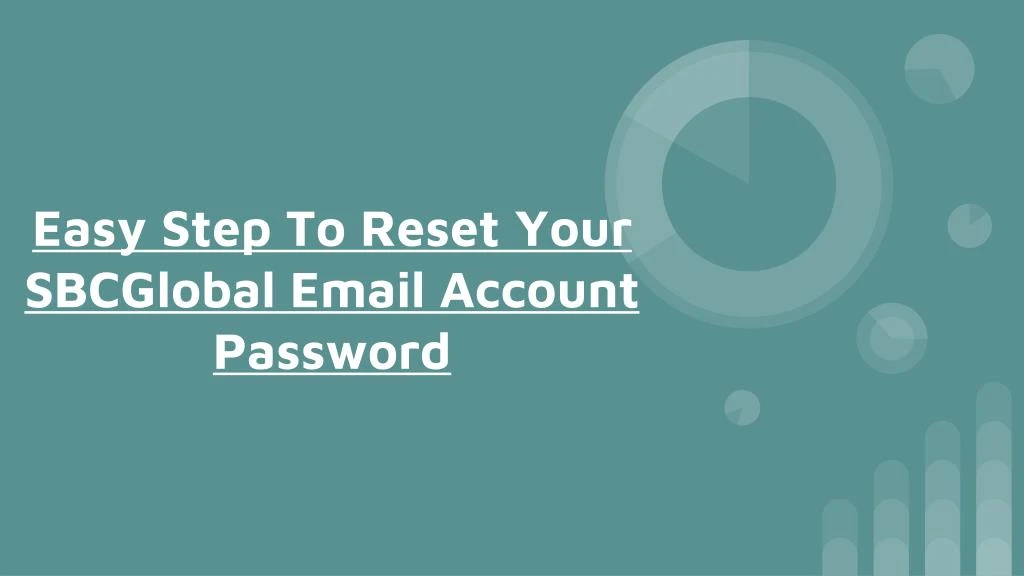 PPT - Easy Step To Reset Your SBCGlobal Email Account Password ...