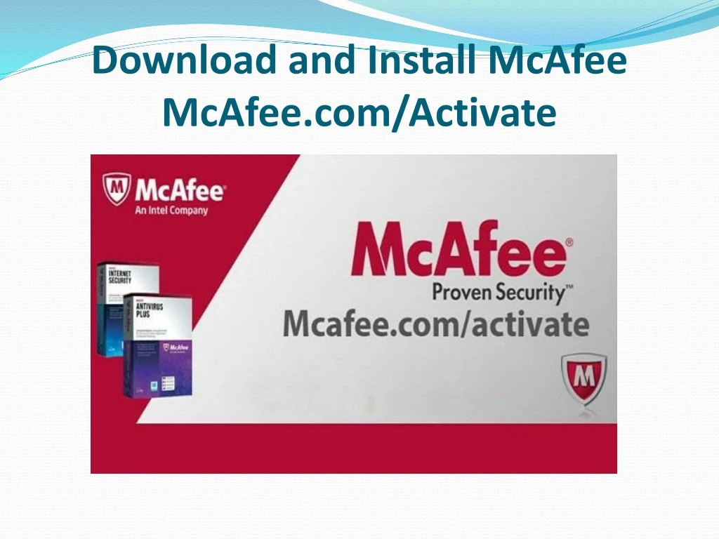 PPT - McAfee.com/Activate - www.mcafee.com/activate PowerPoint ...
