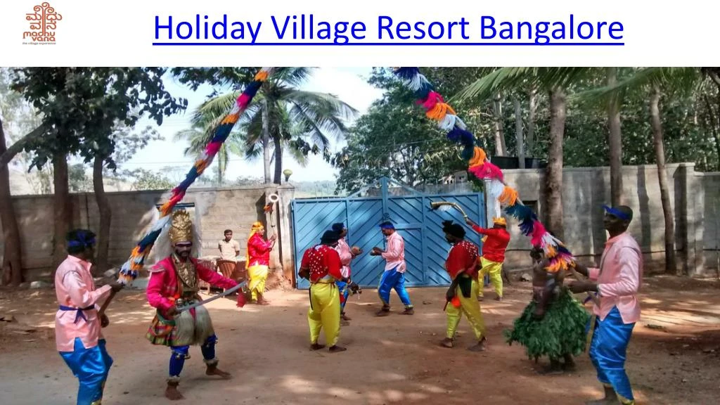 holiday village resort bangalore n.