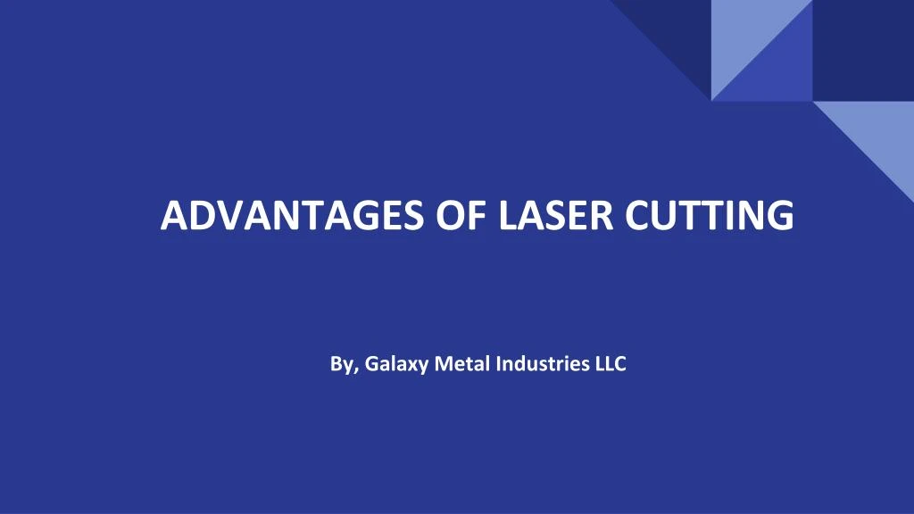advantages of laser cutting n.