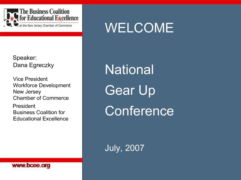 PPT National Gear Up Conference July, 2007 PowerPoint