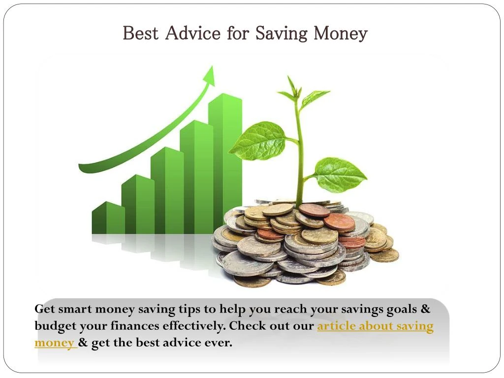 PPT - Best Advice for Saving Money | Best Money Saving Techniques ...