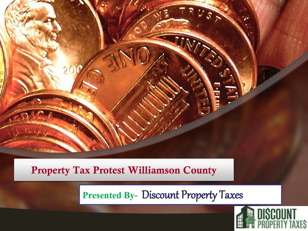 PPT Property Tax Protest Williamson County PowerPoint Presentation