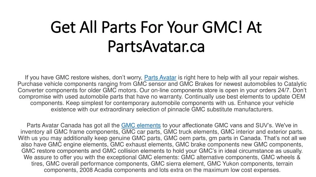 get all parts for your gmc at partsavatar ca n.